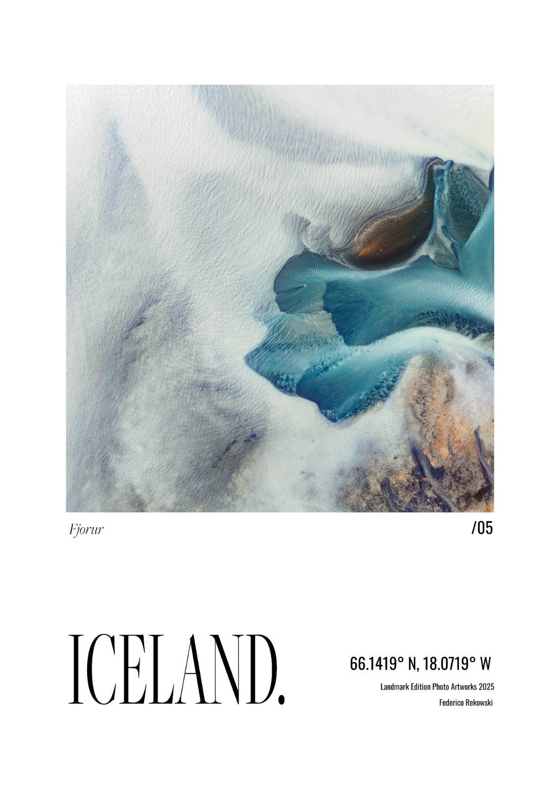 Iceland /05 Fjörur abstract glacial river landmark edition photographic poster.